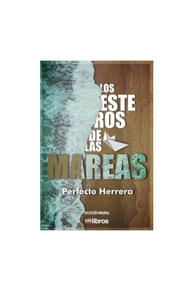 LOS ESTEROS DE LAS MAREAS