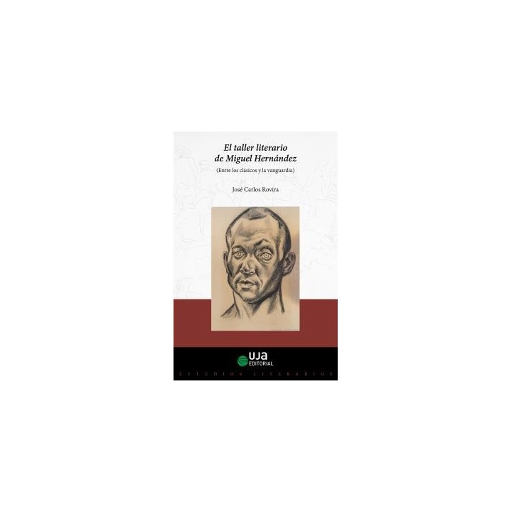 EL TALLER LITERARIO DE MIGUEL HERNÁNDEZ