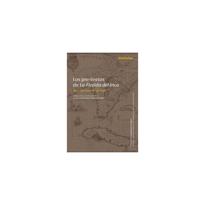 LOS PRE-TEXTOS DE LA FLORIDA DEL INCA