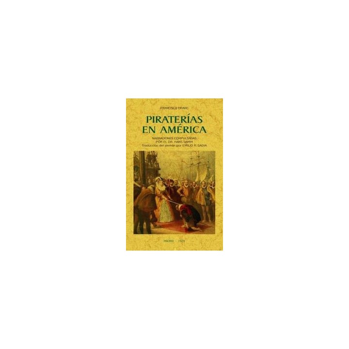 PIRATERÍAS EN AMÉRICA