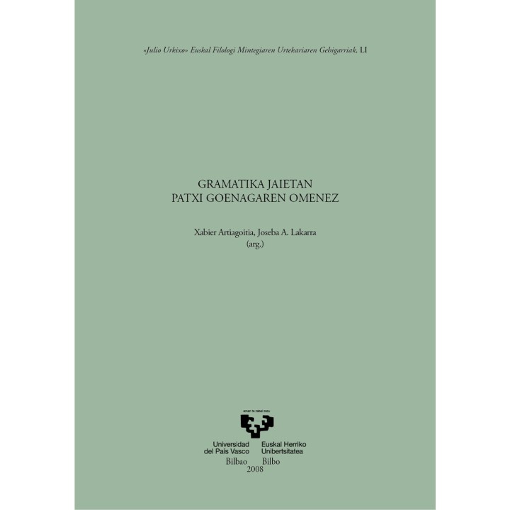GRAMATIKA JAIETAN PATXI GOENAGAREN OMENEZ