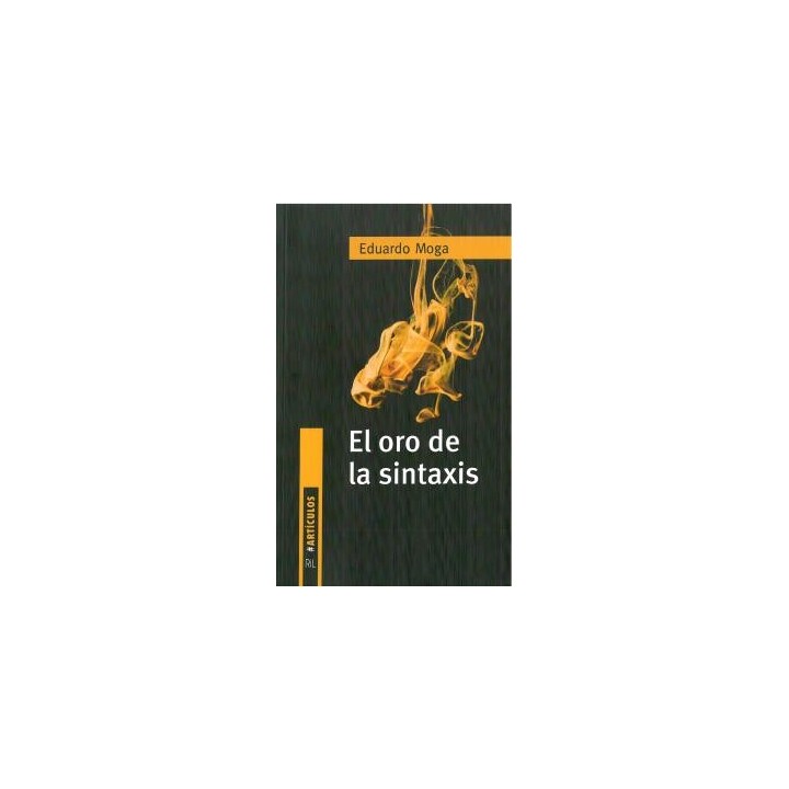 EL ORO DE LA SINTAXIS