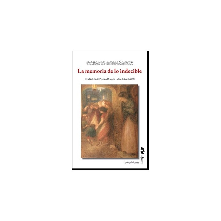 LA MEMORIA DE LO INDECIBLE