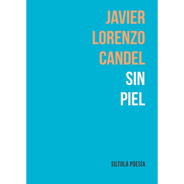 SIN PIEL