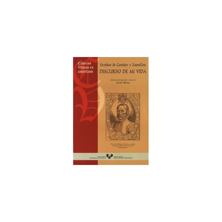 ESTEBAN DE GARIBAY Y ZAMALLOA. DISCURSO DE MI VIDA