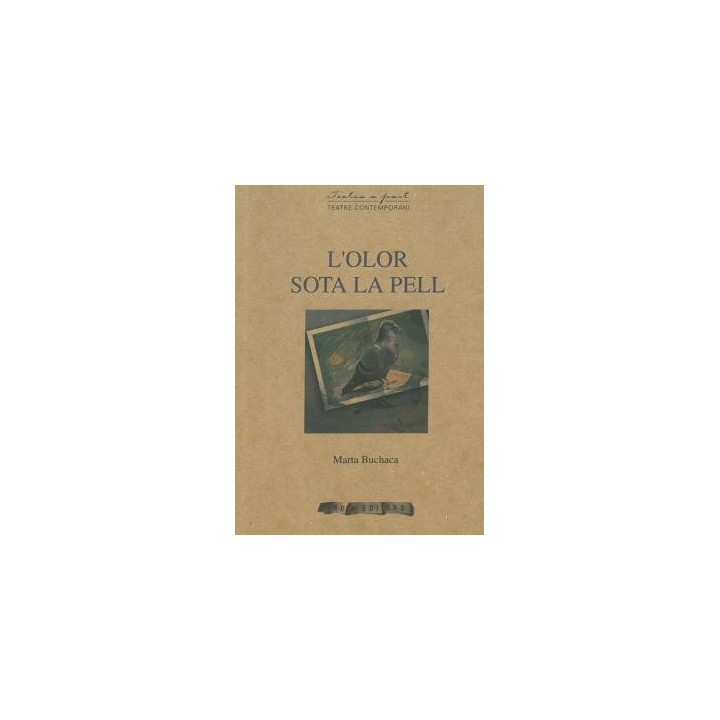 L’OLOR SOTA LA PELL