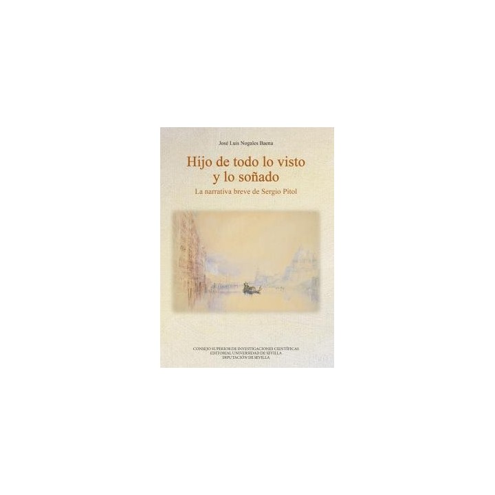 HIJO DE TODO LO VISTO Y LO SOÑADO