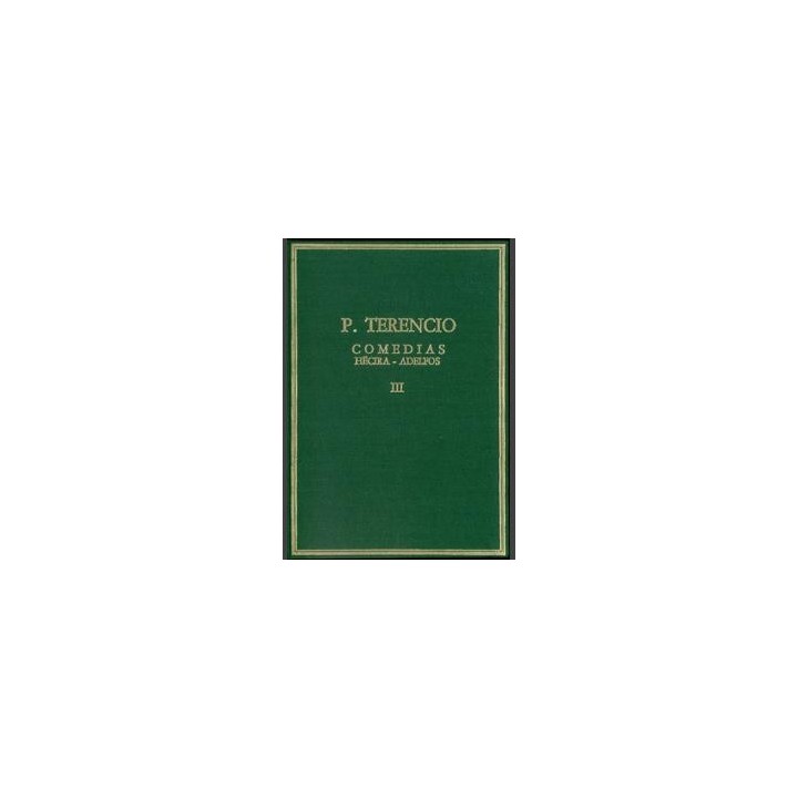 COMEDIAS VOL. III HECIRA - ADELFOS