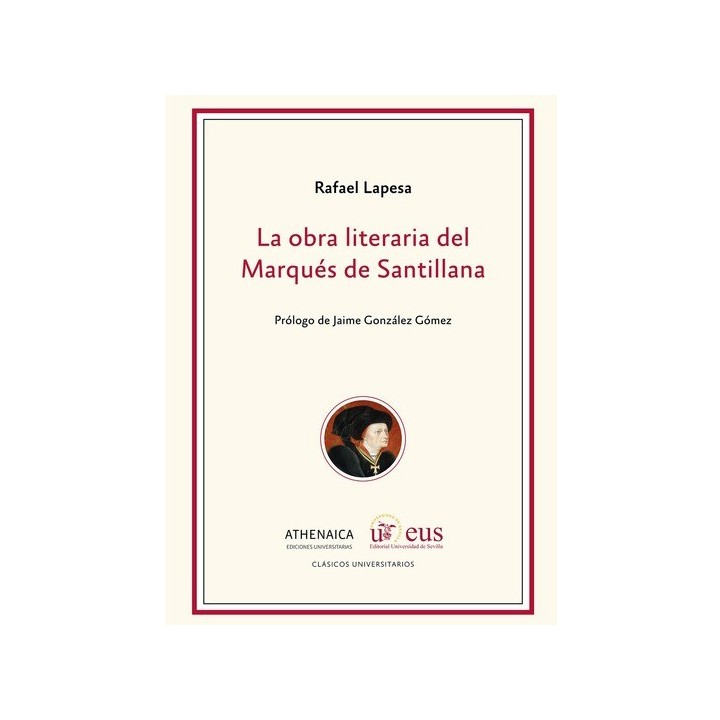 LA OBRA LITERARIA DEL MARQUÉS DE SANTILLANA