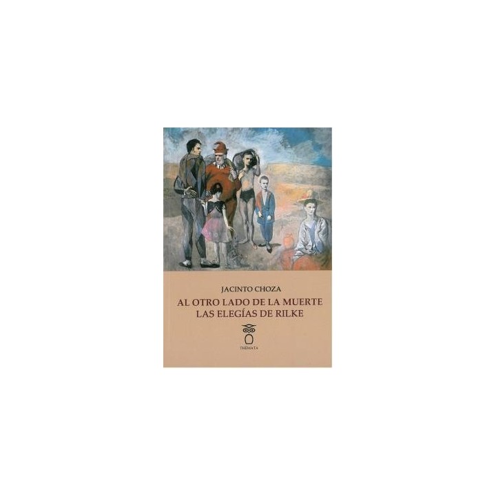 AL OTRO LADO DE LA MUERTE: LAS ELEGÍAS DE RILKE