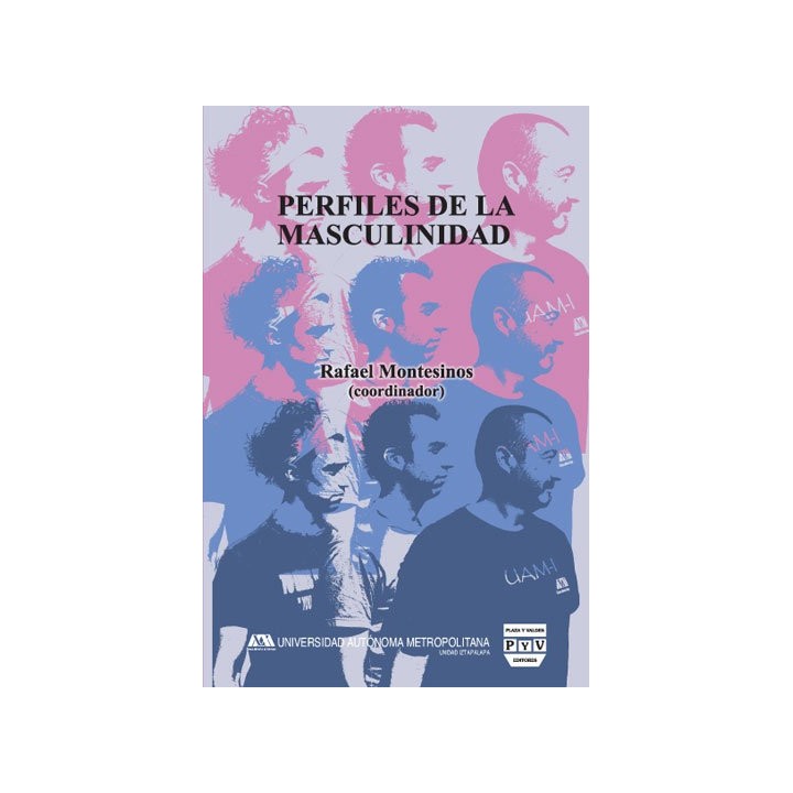 PERFILES DE LA MASCULINIDAD