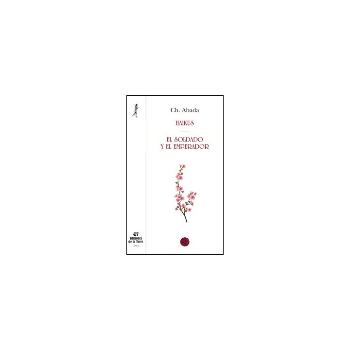HAIKUS- EL SOLDADO Y EL EMPERADOR