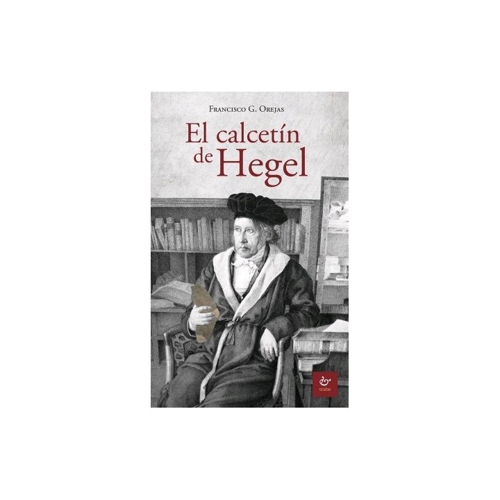 EL CALCETÍN DE HEGEL