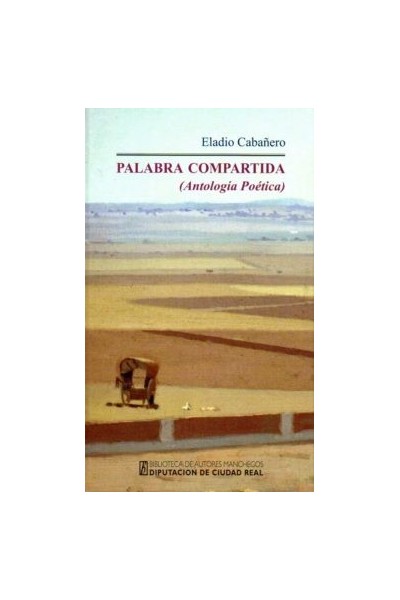 PALABRA COMPARTIDA. ANTOLOGIA POÉTICA