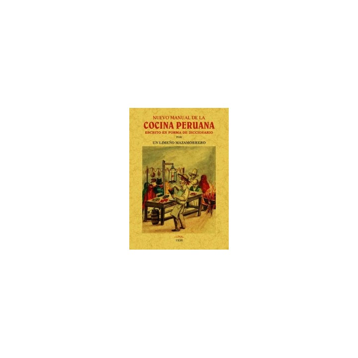 NUEVO MANUAL DE LA COCINA PERUANA
