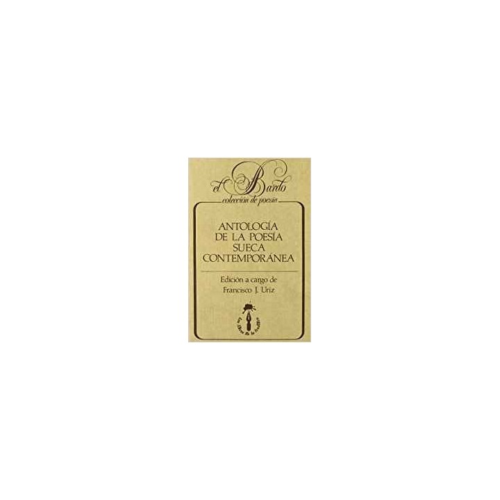 ANTOLOGÍA DE LA POESÍA SUECA CONTEMPORÁNEA