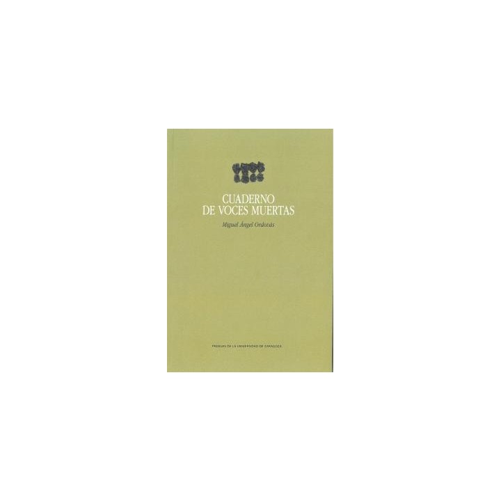 CUADERNO DE VOCES MUERTAS