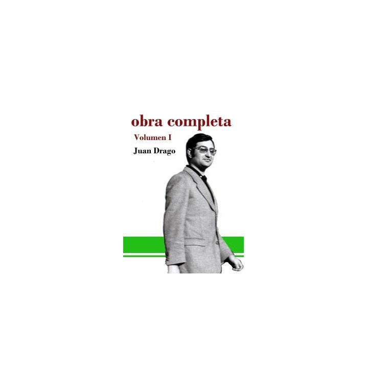 OBRA COMPLETA JUAN DRAGO (VOL I - II)