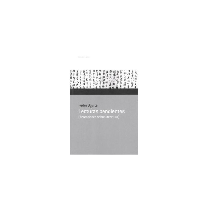 LECTURAS PENDIENTES (ANOTACIONES SOBRE LITERATURA)