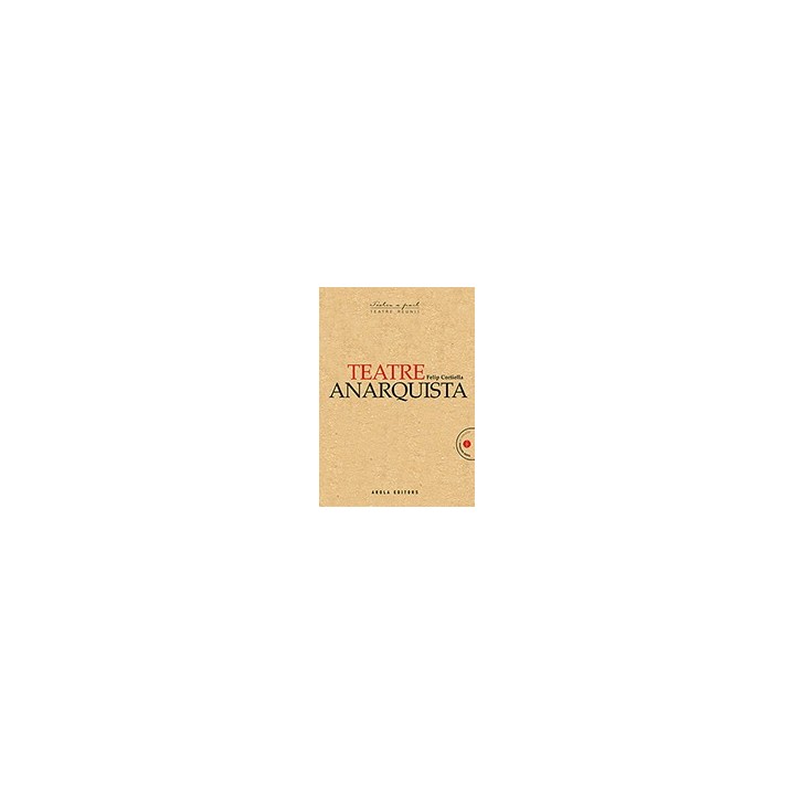 TEATRE ANARQUISTA