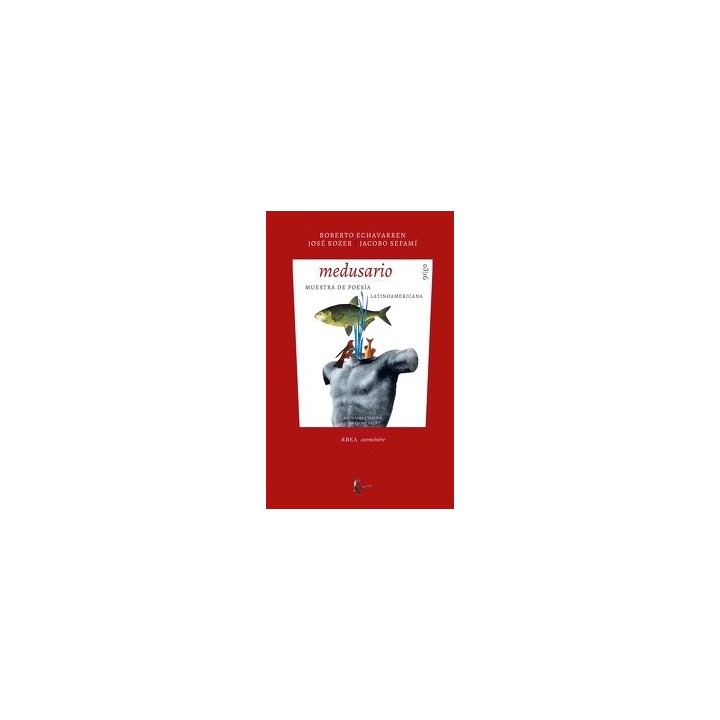 MEDUSARIO MUESTRA DE POESÍA LATINOAMERICANA