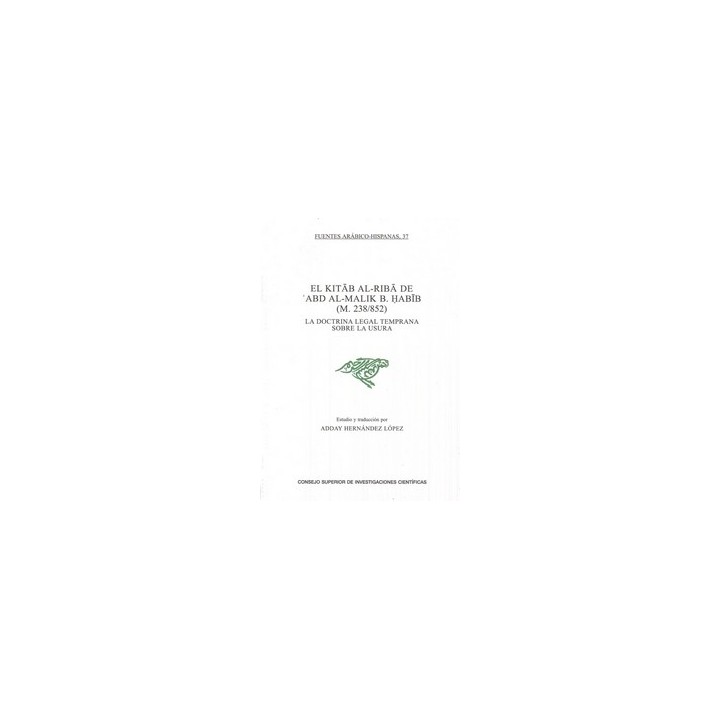 EL KITAB AL-RIBA DE ABD AL-MALIK B. HABIB (M.238/852)