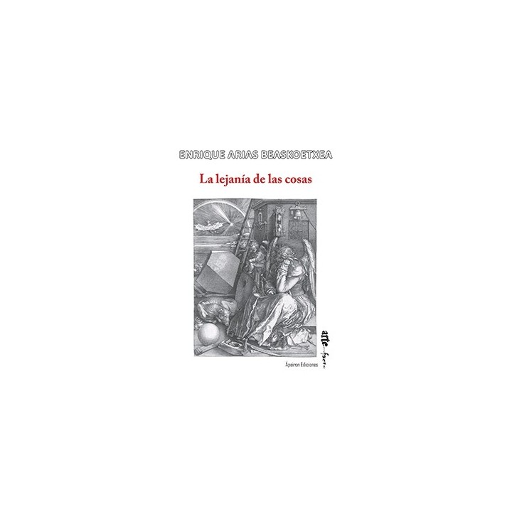 LA LEJANÍA DE LAS COSAS