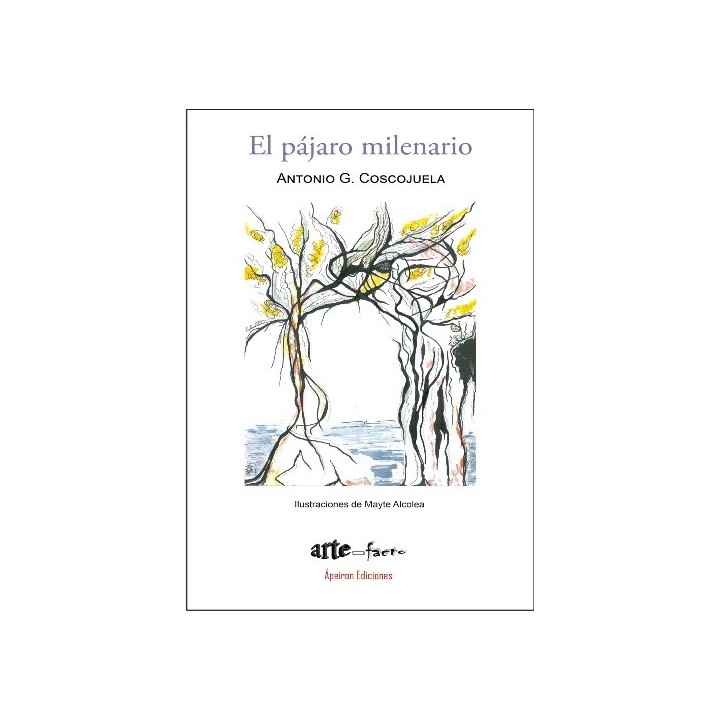 EL PÁJARO MILENARIO