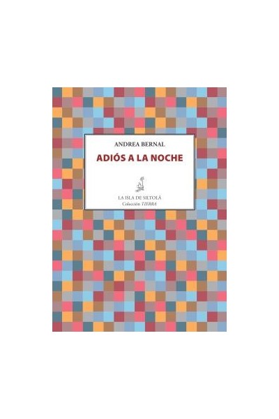 ADIOS A LA NOCHE