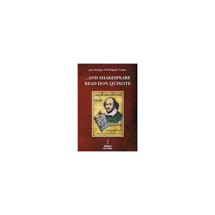 AND SHAKESPEARE READ DON QUIXOTE