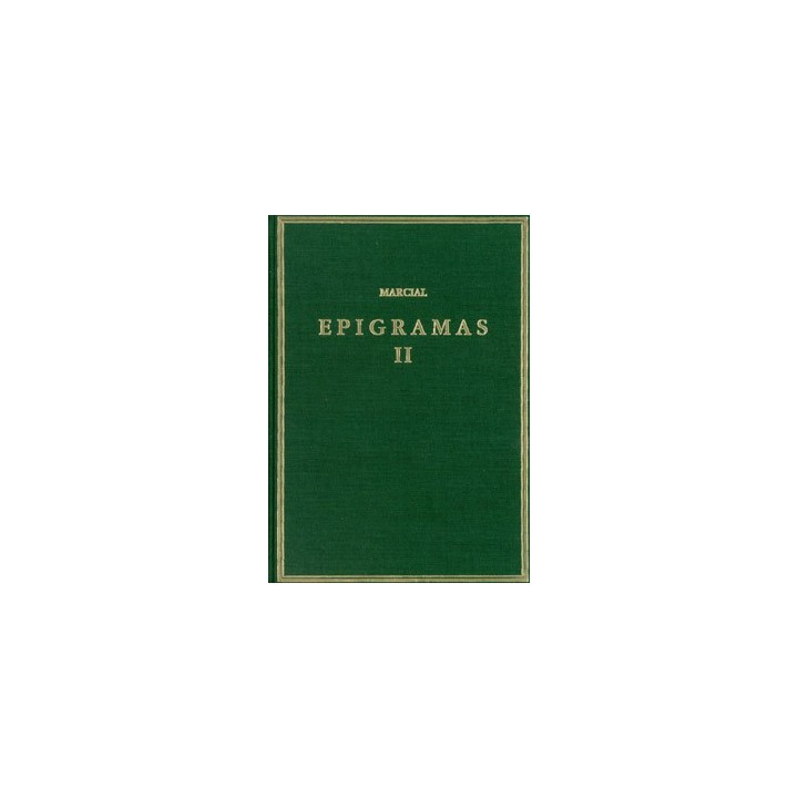 EPIGRAMAS. VOL. II. LIBROS 8-14