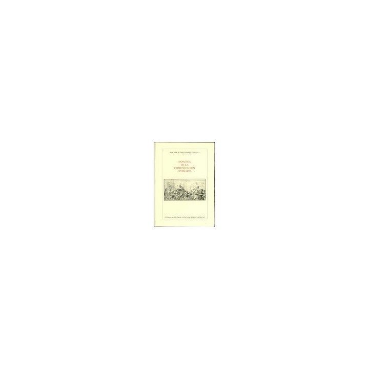 ESPACIOS DE LA COMUNICACIÓN LITERARIA