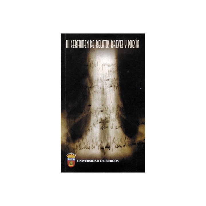 III CERTAMEN DE RELATOS BREVES Y POESÍA