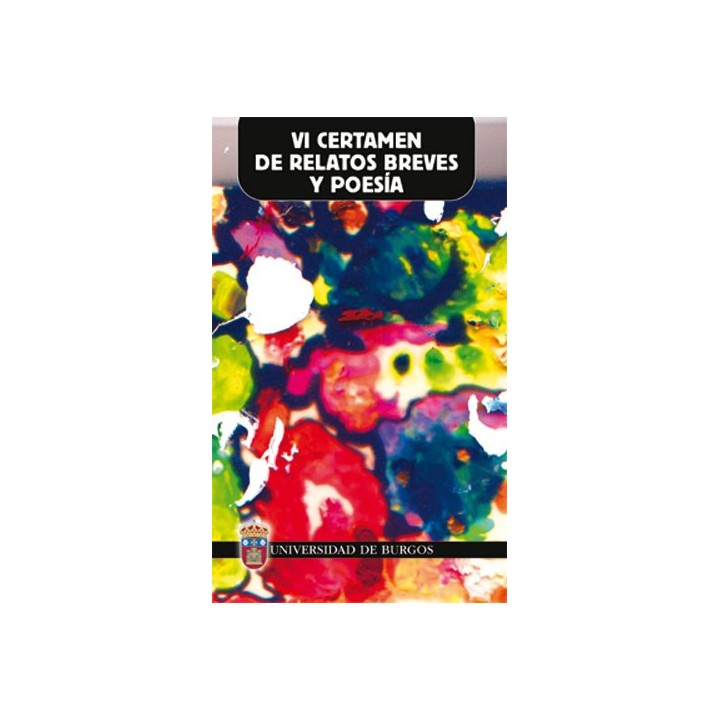 VI CERTAMEN DE RELATOS BREVES Y POESÍA