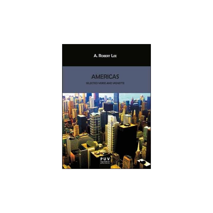 AMERICAS: SELECTED VERSE AND VIGNETTE