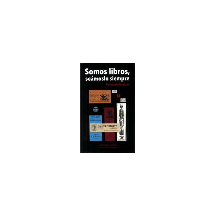 SOMOS LIBROS, SEAMOSLO SIEMPRE