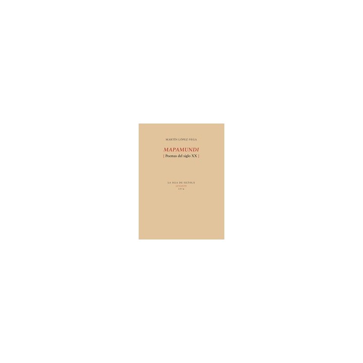 MAPAMUNDI (POEMAS DEL SIGLO XX)