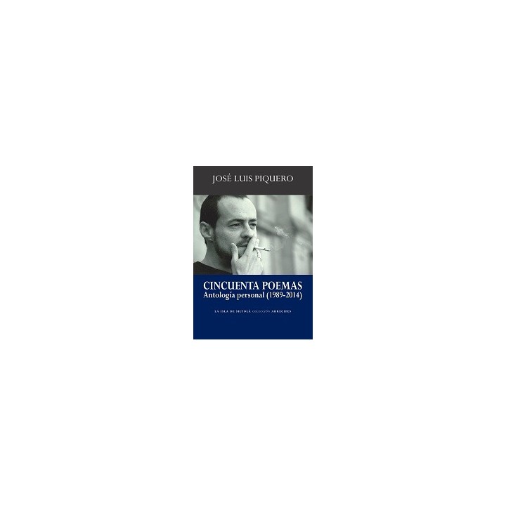 CINCUENTA POEMAS (ANTOLOGIA PERSONAL 1989-2014)