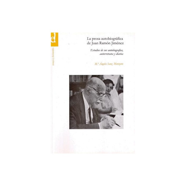 LA PROSA AUTOBIOGRAFICA DE JUAN RAMÓN JIMÉNEZ