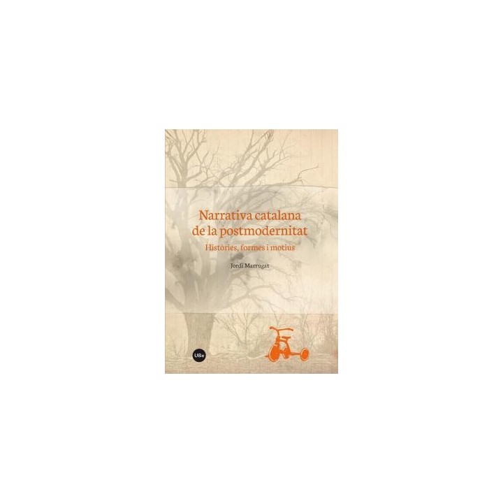 NARRATIVA CATALANA DE LA POSTMODERNITAT