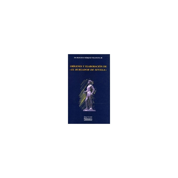 ORIGENES Y ELABORACION " EL BURLADOR DE