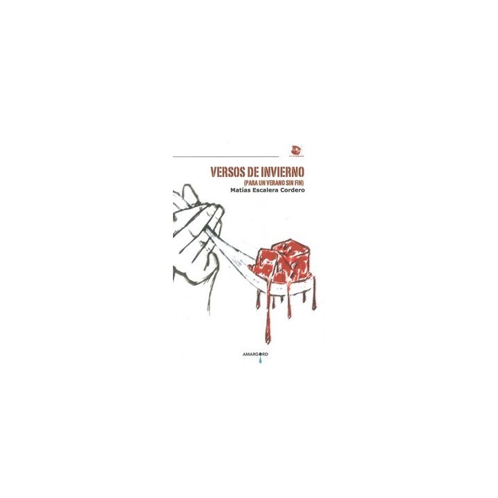 VERSOS DE INVIERNO (PARA UN VERANO SIN FIN)