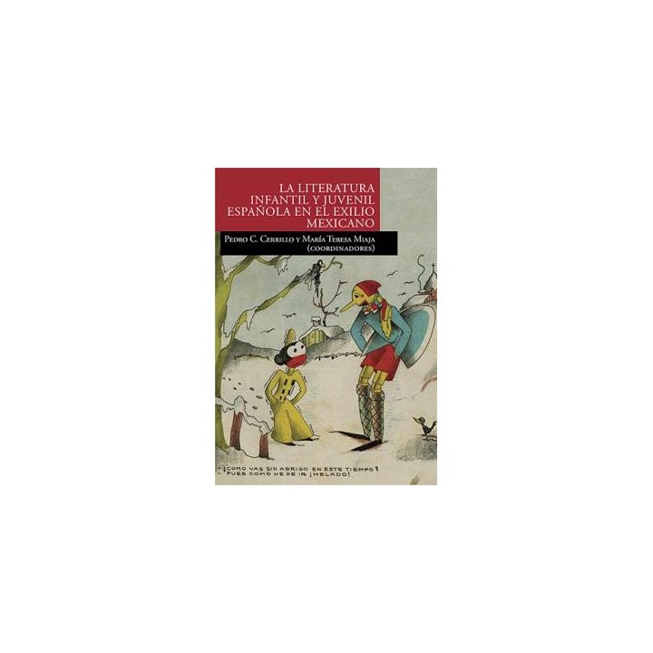 LA LITERATURA INFANTIL Y JUVENIL ESPAÑOLA EN EL EXILIO MEXICANO