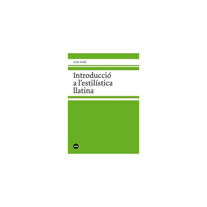 INTRODUCCIÓ A L'ESTILÍSTICA LLATINA