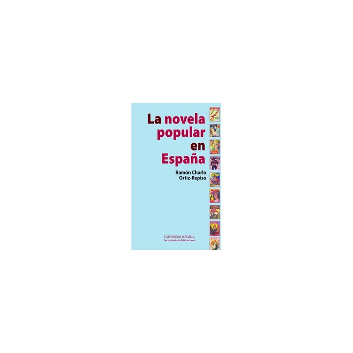 NOVELA POPULAR EN ESPAÑA LA