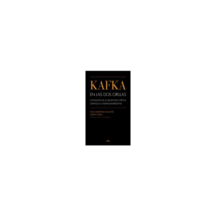 KAFKA EN LAS DOS ORILLAS