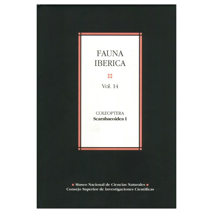 FAUNA IBÉRICA. VOL. 14. COLEOPTERA: SCARABAEOIDEA I