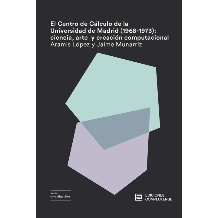 CENTRO DE CÁLCULO DE LA UNIVERSIDAD DE MADRID (1968-1973)