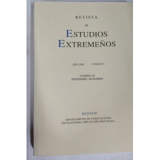Revista de Estudios Extremeños. Año 2000 Tomo LVI Número III Septiembre-Diciembre
