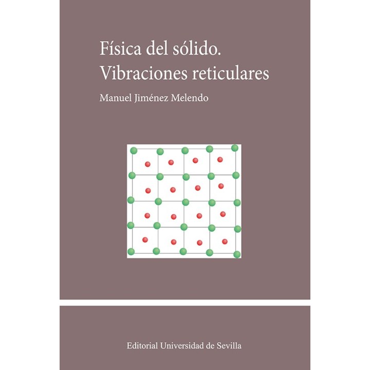 FÍSICA DEL SÓLIDO. VIBRACIONES RETICULARES